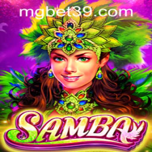 Exploring the Enchanting World of Samba: A Game of Rhythm and Skill