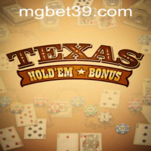 Exploring the Thrills of Texas Hold'em Bonus: A Comprehensive Guide