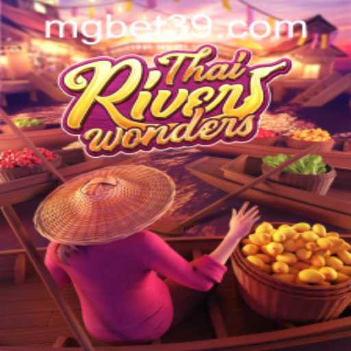Exploring ThaiRiverWonders: A Fascinating Gaming Adventure